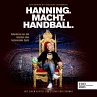 Hanning. Macht. Handball. (MP3-Download) - Bild 1
