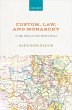 Custom, Law, and Monarchy (eBook, ePUB) - Bild 1