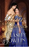 An Affair So Destined (The Dark Regency Series, #7) (eBook, ePUB)