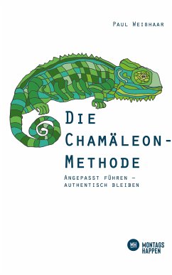 Die Chamäleon-Methode (eBook, ePUB) - Weißhaar, Paul