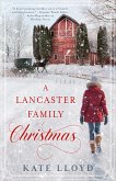 A Lancaster Family Christmas (eBook, ePUB) A Lancaster Family Christmas (eBook, ePUB)