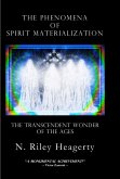 The Phenomena of Spirit Materialization (eBook, ePUB)