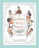 Terrific Table Manners (eBook, ePUB)