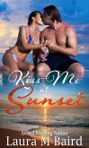 Kiss Me at Sunset (eBook, ePUB)