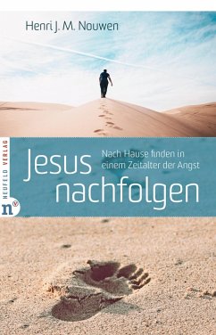 Jesus nachfolgen (eBook, ePUB) - Nouwen, Henri J. M.