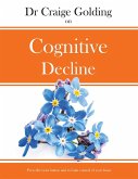 Dr Craige Golding on Cognitive Decline (eBook, ePUB)