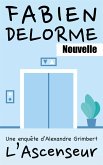 L'Ascenseur (Les enquêtes d'Alexandre Grimbert) (eBook, ePUB)