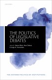 The Politics of Legislative Debates (eBook, PDF)
