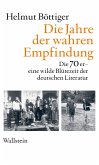 Die Jahre der wahren Empfindung (eBook, PDF)