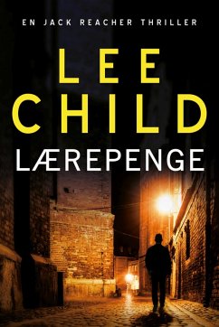 Lærepenge (eBook, ePUB) - Child, Lee