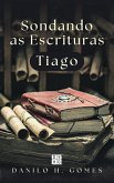 Sondando as Escrituras: Tiago (eBook, ePUB)