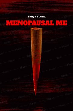 Menopausal Me (eBook, ePUB) - Young, Tonya