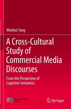 A Cross-Cultural Study of Commercial Media Discourses - Yang, Wenhui