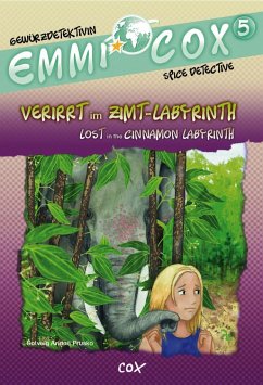 Emmi Cox 5 - Verirrt im Zimt-Labyrinth/Lost in the Cinnamon Labyrinth - Prusko, Solveig Ariane