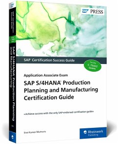 SAP S/4hana Production Planning and Manufacturing Certification Guide - Mutnuru, Siva Kumar