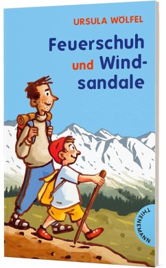 Feuerschuh und Windsandale - Wölfel, Ursula