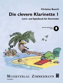 Die clevere Klarinette - Baechi, Christine