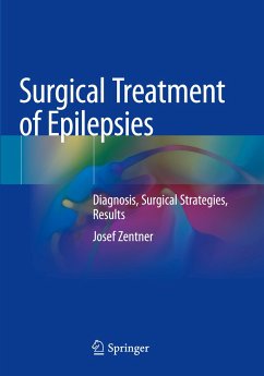 Surgical Treatment of Epilepsies - Zentner, Josef