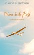 Meine Seele fliegt - Bild 1