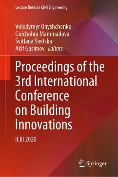 Proceedings of the 3rd International Conference on Building Innovations (eBook, PDF)