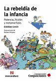 La rebeldía de la infancia (eBook, ePUB)