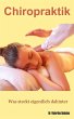 Chiropraktik - Was Steckt Eigentlich... - Bild 1