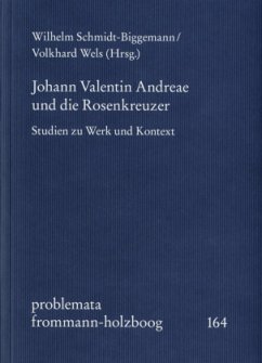 Johann Valentin Andreae und die Rosenkreuzer