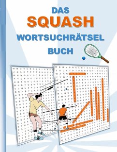 DAS SQUASH WORTSUCHRÄTSEL BUCH