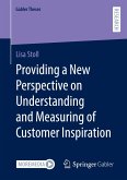 Providing a New Perspective on Understanding and Measuring of Customer Inspiration