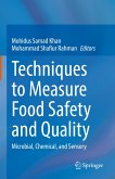 Techniques to Measure Food Safety and Quality (eBook, PDF)