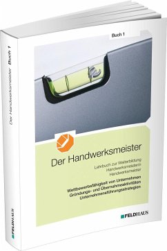 Der Handwerksmeister - Buch 1 - Frerichs, Jan;Glockauer, Jan;Höge, Christiane