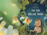 The Ten Dollar Tooth (eBook, ePUB)