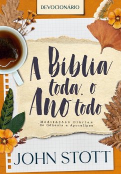 Cover A Bíblia Toda, o Ano Todo (eBook, ePUB)