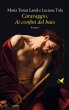 Caravaggio. Ai confini del buio (eBook,... - Bild 1