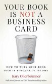 Your Book is Not a Business Card (eBook, ePUB)