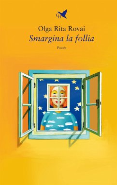 Smargina la follia (eBook, ePUB) - Rita Rovai, Olga