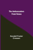 The Ambassadors From Venus