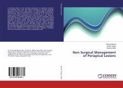 Non Surgical Management of Periapical Lesions - Bansal, Shreya; Taneja, Sonali; Malik, Shubhra