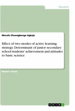 Effect of two modes of active learning strategy. Determinant of junior secondary school students' achievement and attitudes to basic science
