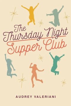 The Thursday Night Supper Club - Valeriani, Audrey