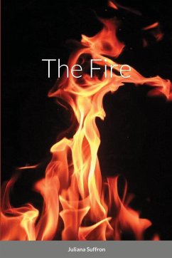 The Fire - Suffron, Juliana