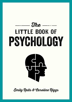 The Little Book of Psychology - Ralls, Emily; Riggs, Caroline
