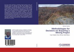 Methodologies for Decisions on Acquiring a Mining Project - Gumbie, Solomon