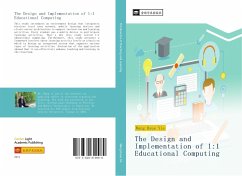 The Design and Implementation of 1:1 Educational Computing - Wang, Hsue Yie