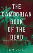 The Cambodian Book Of The Dead - Bild 1