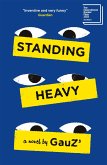 Standing Heavy (eBook, ePUB)
