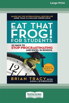 Eat That Frog! for Students - Tracy, Brian