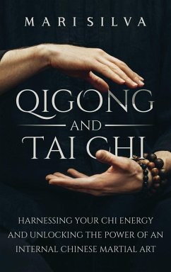 Qigong and Tai Chi - Silva, Mari