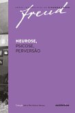 Freud - Neurose, psicose, perversão