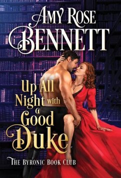 Up All Night with a Good Duke - Bennett, Amy Rose